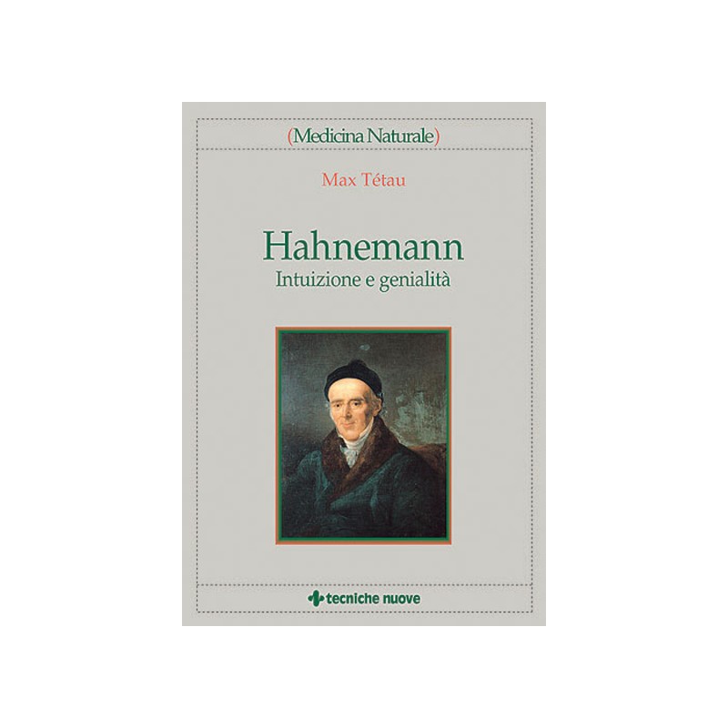 Hahnemann. Intuizione e genialità